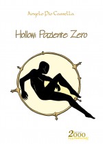 Hollow: Paziente Zero